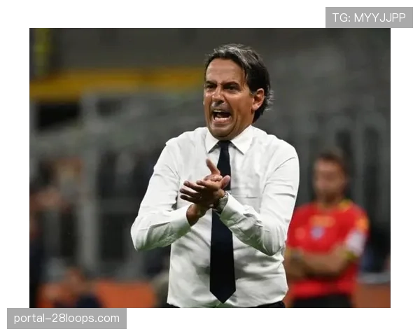 小因扎吉专访:谈论三线作战的压力与球队轮换策略 小因扎吉专访:谈论三线作战的压力与球队轮换策略